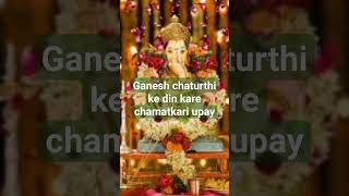 Ganesh Chaturthi Par Kare chamatkari Upay dharmik Totke