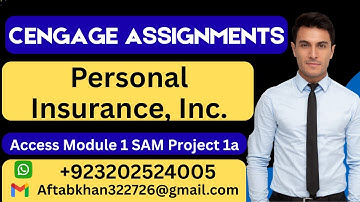 Personal Insurance, Incl. Access Module 1 SAM Project 1a