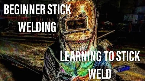 Stick Welding Introduction Striking an Arc and Running a Straight