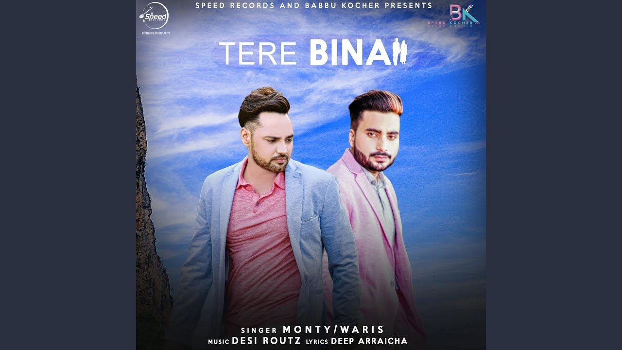 Tere Bina Youtube youtube