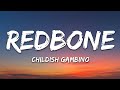 Capture de la vidéo Childish Gambino - Redbone (Lyrics)