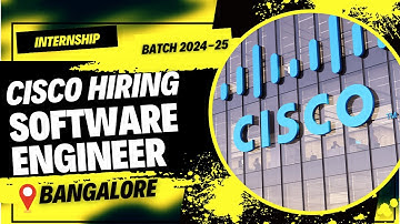 CISCO Hiring 2024-25 Batch! ||  Detailed Registration Process || Software Engineer Intern ||