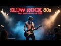 Slow Rock Love Songs Collection 70s 80s 90s – Nonstop Ballads