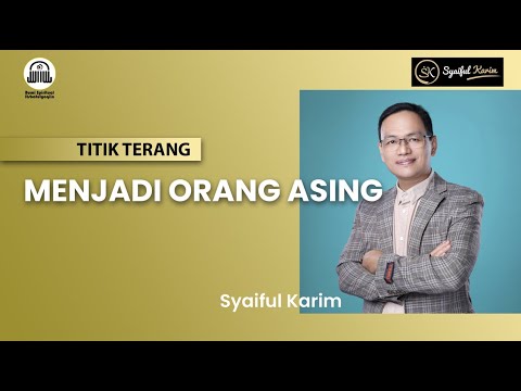 Video: Adakah Anda Orang Asing Benar?