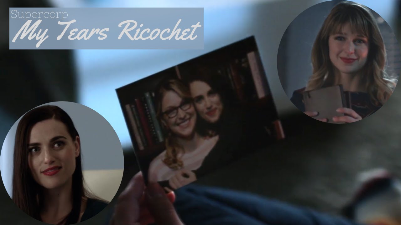 My Tears Ricochet – Supercorp