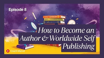 How to Become an Author & Worldwide Self Publishing (EP 8) Writing Hacks| Amazon KDP| Selar 2025