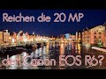 Warum die 20 mp der canon eos r6 nicht genug sind  und ich deshalb die sony a7 iv gekauft habe