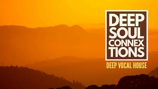 Soulful Deep House Mix 2026 | DeepSoul Connextions, Vol.19