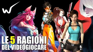 Le 5 Ragioni del Videogiocare - Sfida, Divertimento, Dipendenza, Meraviglia, Impresa