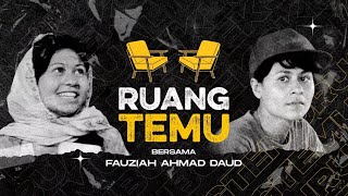 Ruang Temu SIAR : Fauziah Ahmad Daud - Sebenarnya saya tak minat berlakon....