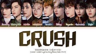 ZEROBASEONE 'CRUSH (가시)' Lyrics (Color Coded Lyrics)