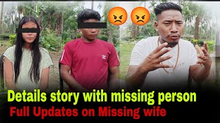 Full Updates on Missing wife Manjai Konyak ||@tonphapehhamvlog5608