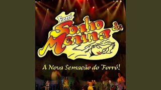 Video thumbnail of "Forró Sonho de Menina - Forró do Bom"