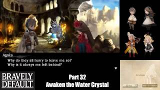 Bravely Default (Part 32) Awaken the Water Crystal