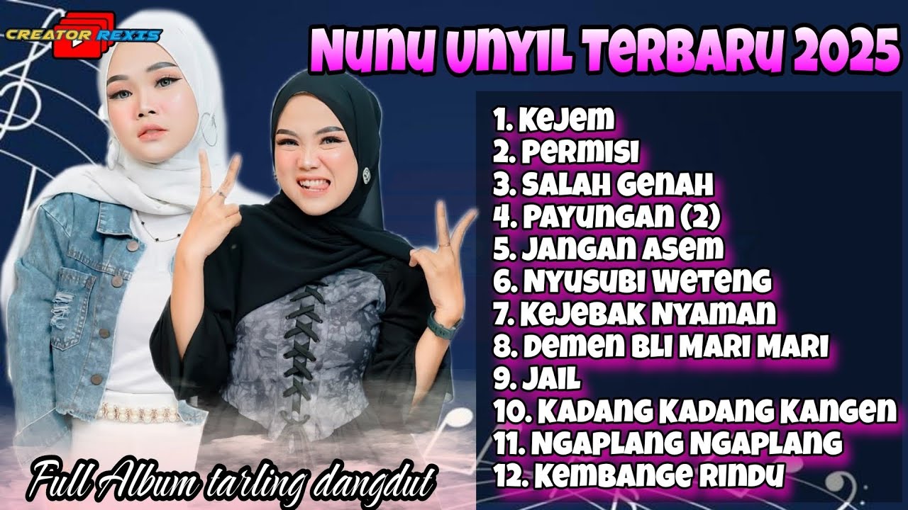 TARLING NEW //  NUNU UNYIL FULL ALBUM TERBARU 2025 // kejem - permisi Perdana Buka Panggung
