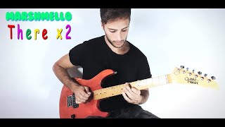 Slushii ft. Marshmello - There x2 (Guitar Cover)