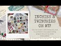 Inchies and Twinchies, OH MY! What are they? How to Use them? And a fun inchie challenge!