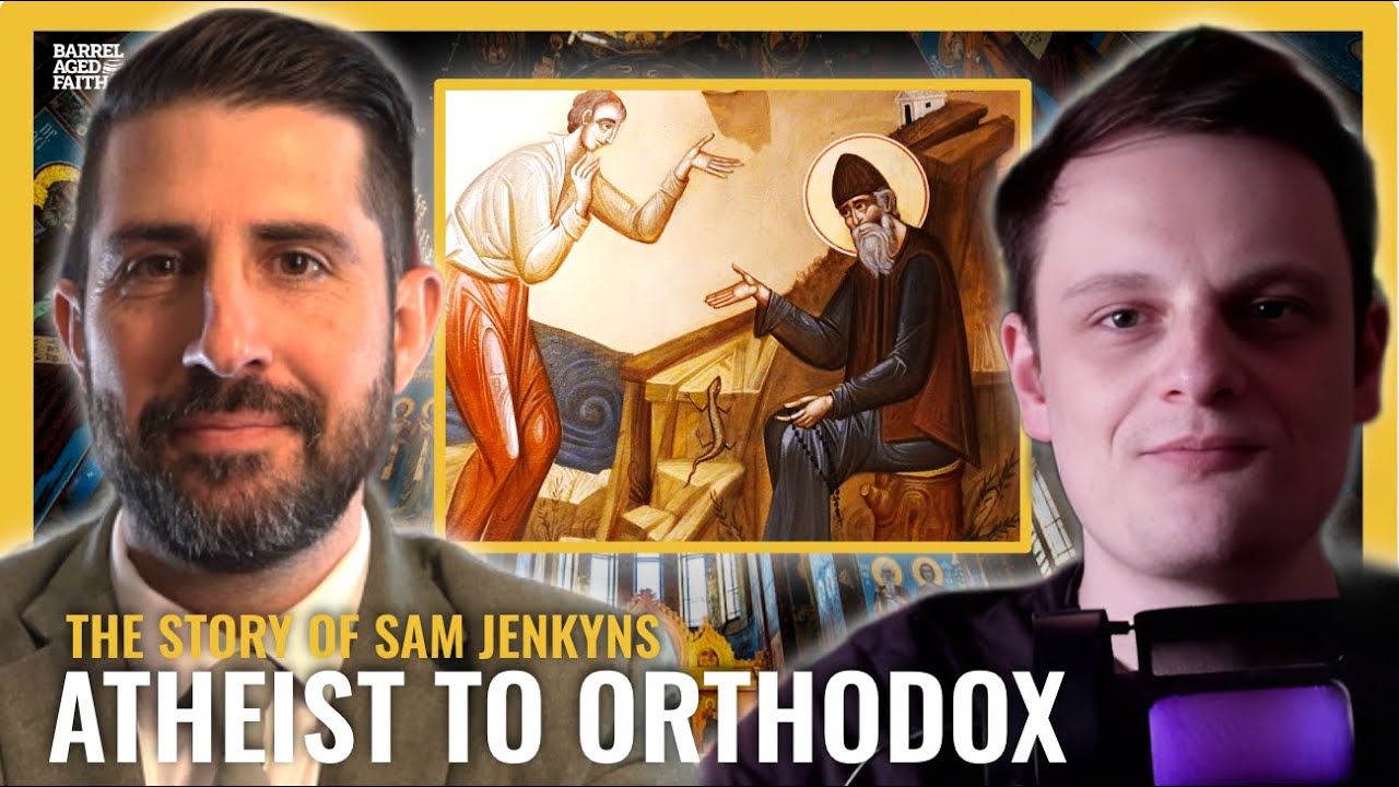 From Religious Skeptic to Orthodox Christianity in the UK w/ Sam Jenkyns 