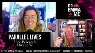 Parallel Lives: Anne Boleyn & Elizabeth I