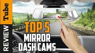 ✅Dash Cam: Best Mirror Dash Cam (Buying Guide)