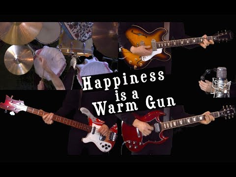 happiness-is-a-warm-gun---guitar,-bass,-drums-and-piano-cover---instrumental