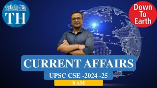 17 MAY CURRENT AFFAIRS -UPSC CSE CURRENT AFFAIRS -2024 BY KAPIL DEV SIR