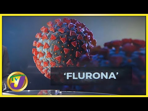 What is Flurona? | TVJ News