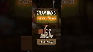 order now Salam habibi fast food resturant #salamhabibi #shortvideo #shortsviral #viralcontent