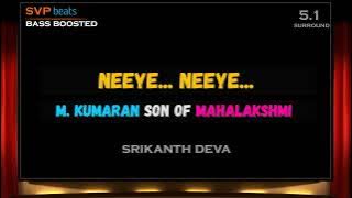 2004 ~ Neeye Neeye ~ M.Kumaran S/O MLakshmi ~ Srikanth Deva 🎼 5.1 SURROUND 🎧BASS BOOSTED 🎧 SVP Beats