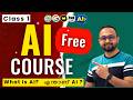 എന്താണ് AI ? FREE AI Course for Beginners - Class 1 - What Is AI?
