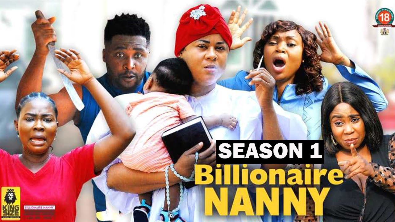 Download BILLIONAIRE NANNY (SEASON 1) {NEW TRENDING MOVIE} - 2022 LATEST NIGERIAN NOLLYWOOD MOVIES