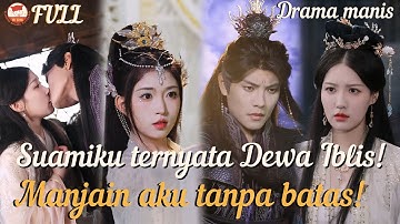 Reinkarnasi!Siapa berani ganggu aku?Suamiku Dewa Iblis,manjain aku tanpa batas!#romantic #minidrama