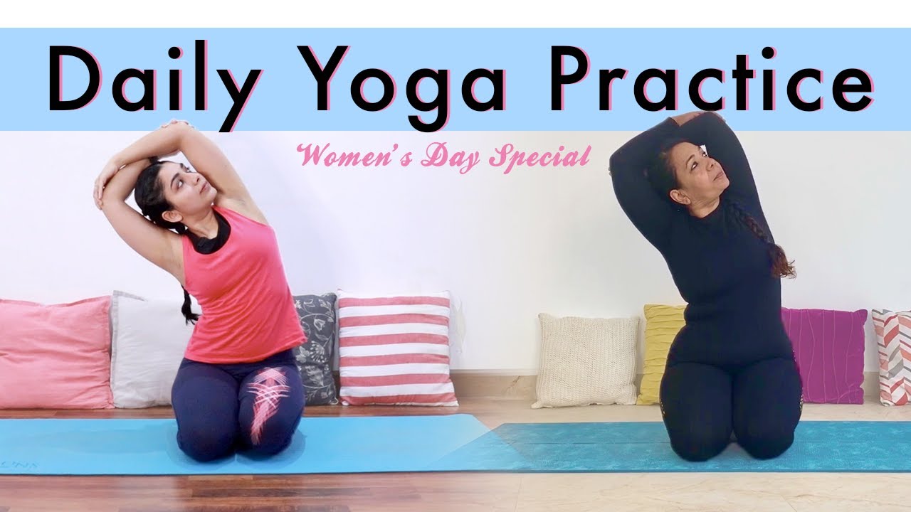 Women's Day Special, 20 Mins Daily Yoga Practice