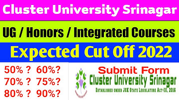 Cluster University Srinagar UG & Integrated Courses Cut Off 2022