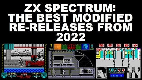 ZX Spectrum: The Best Modified Re-releases from 2022