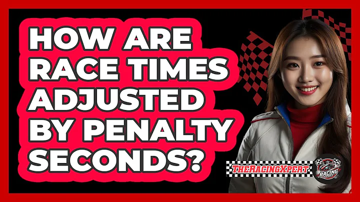 How Are Race Times Adjusted By Penalty Seconds?