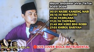 Album Sholawat terbaru banjari | Instrumen Sholawat Biola | Cover Sholawat Pilihan