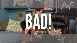 BAD! - XXXTENTACION - Cover (fingerstyle guitar)