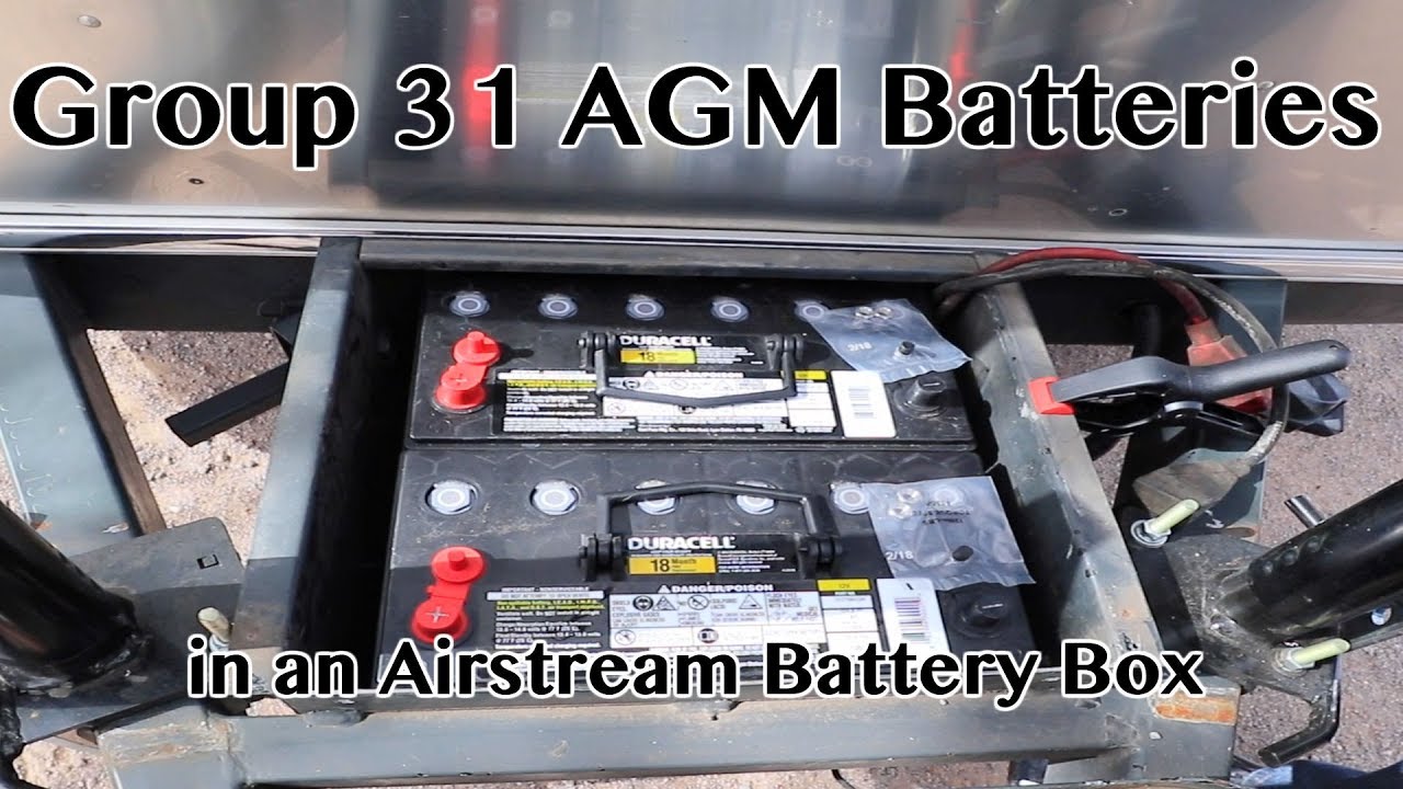 How To How I Do Group 31 AGM Battery Install In A 2012 Airstream How To How I Do Group 31 AGM Battery Install In A 2012 Airstream