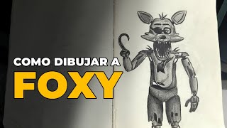 Como Dibujar a Foxy De FNAF