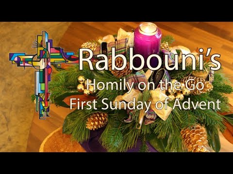 First Sunday of Advent 2022