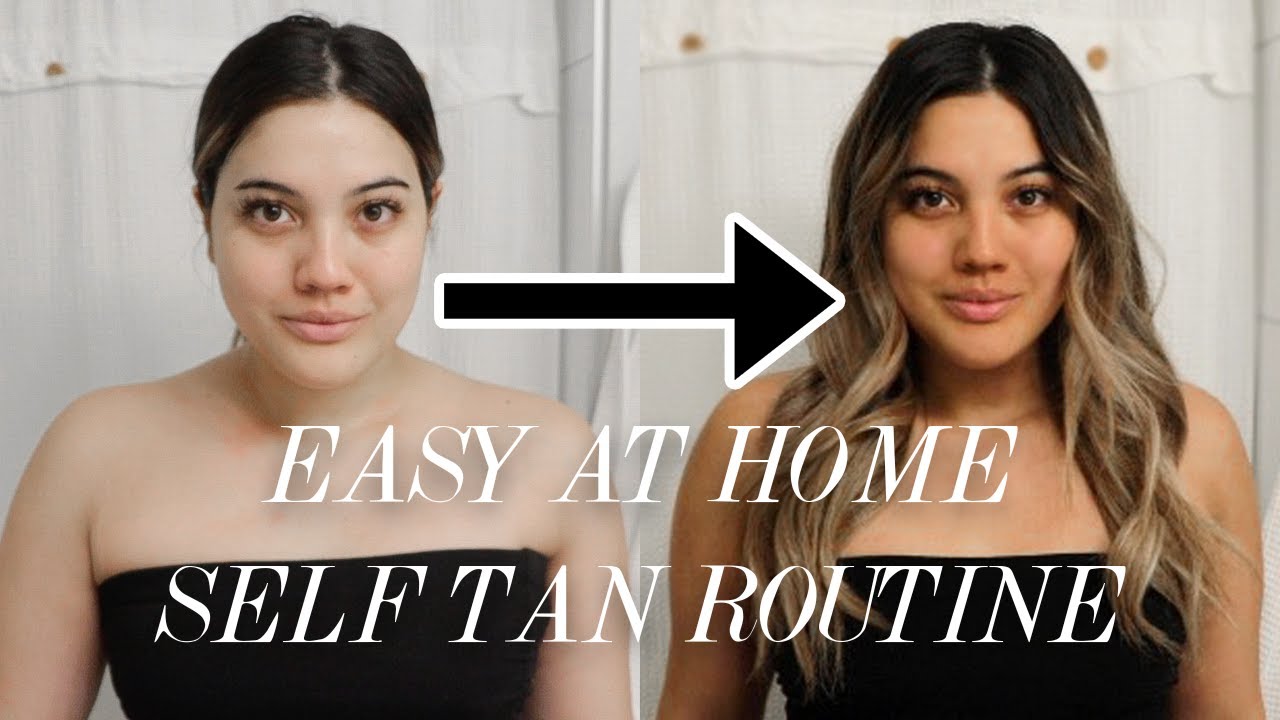 SELF TAN ROUTINE 2021 Tips & Tricks For The Best Fake Tan + Best Self