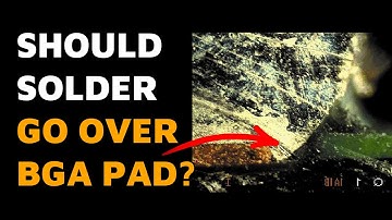Should you place solder mask over BGA pads? Do you know why? | Tom Hausherr | #HighlightsRF