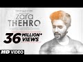 Zara Thehro Song | Amaal Mallik, Armaan Malik, Tulsi Kumar |Rashmi V| Mehreen Pirzada| Bhushan Kumar