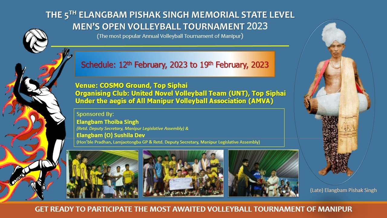 THE 5th ELANGBAM PISHAK SINGH MEMORIAL STATE LEVEL MEN`S OPEN