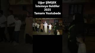 Uğur Şimşek İstemeye Geldiler 2025 Gaziantep Düztepe Mahallesi Asker Gecesi 0535 484 51 41🧿🧿🧿