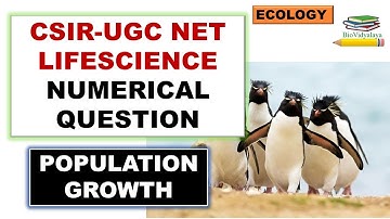 CSIR NET NUMERICAL QUESTION ON POPULATION GROWTH (PART 2) | EVOLUTION | CSIR NET JUNE 2010