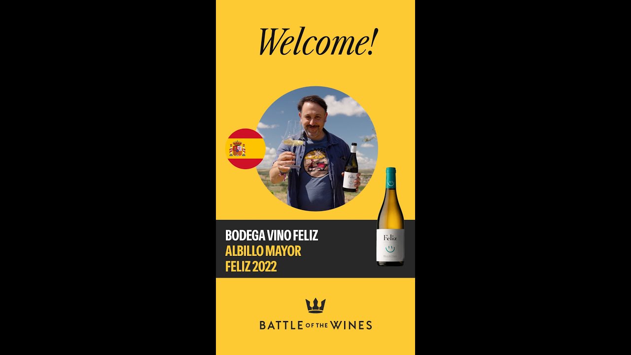 Welcome to the “Battle of the Wines”! Introducing Vino Feliz 😀🥂  from Spain🇪🇸
