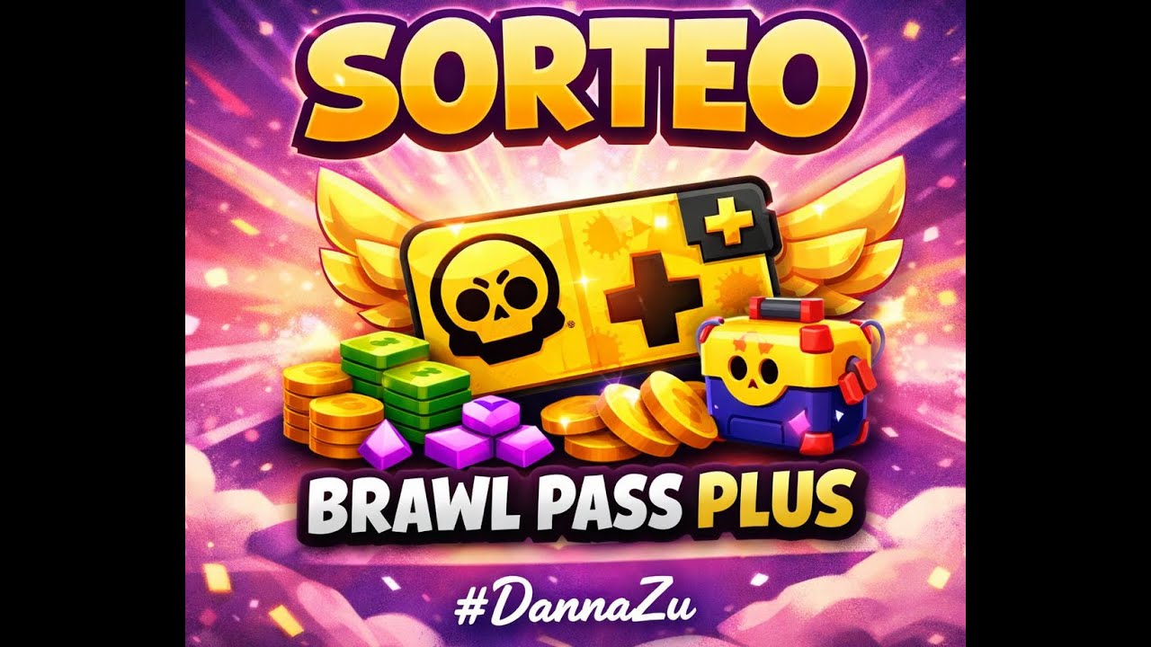 🎁 SORTEO DE JUEVES – BRAWL PASS PLUS 🎁 |  
