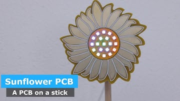The Sunflower PCB (PCB on a stick)
